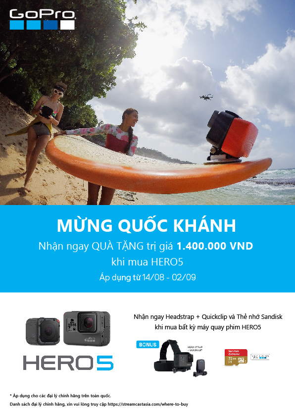 Nhận ngay quà hấp dẫn trị giá 1.400.000 VDN khi mua GoPro Hero 5 nhân dịp Quốc Khánh