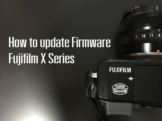Fujifilm công bố firmware mới nhất cho năm máy ảnh X-Series