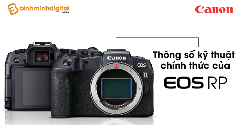 Thông số kỹ thuật chính thức của Canon EOS RP