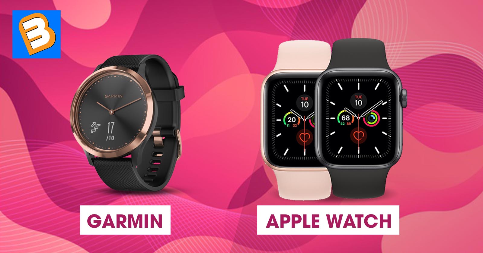 Garmin với Apple Watch: Mẫu đồng hồ thông minh nào tốt nhất cho bạn?
