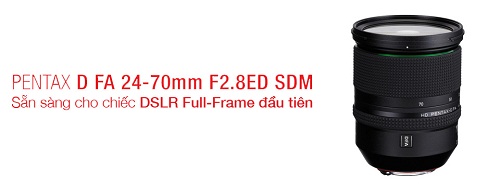 Ricoh ra mắt 24-70mm F2.8 cho máy ảnh DSLR Pentax