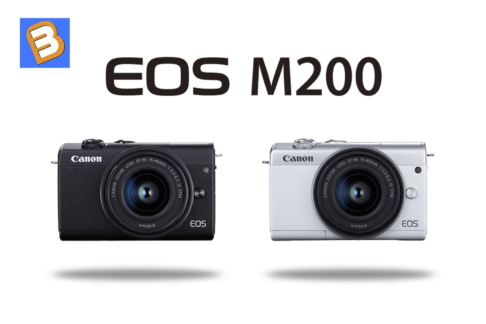 Canon ra mắt EOS M200, hỗ trợ video 4K và tự động lấy nét mắt, giá 550 USD