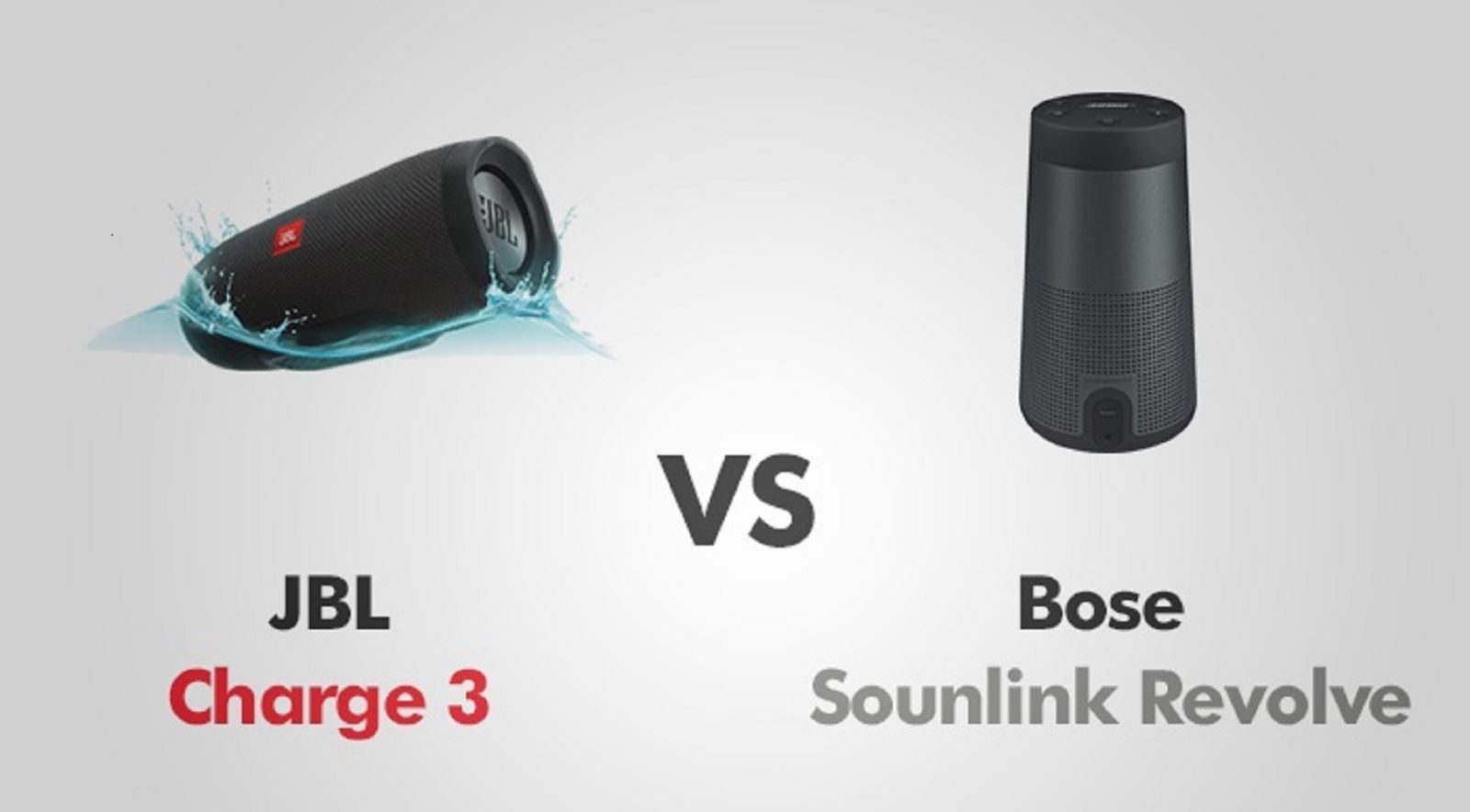 So sánh JBL Charge 3 vs Bose Soundlink Revolve
