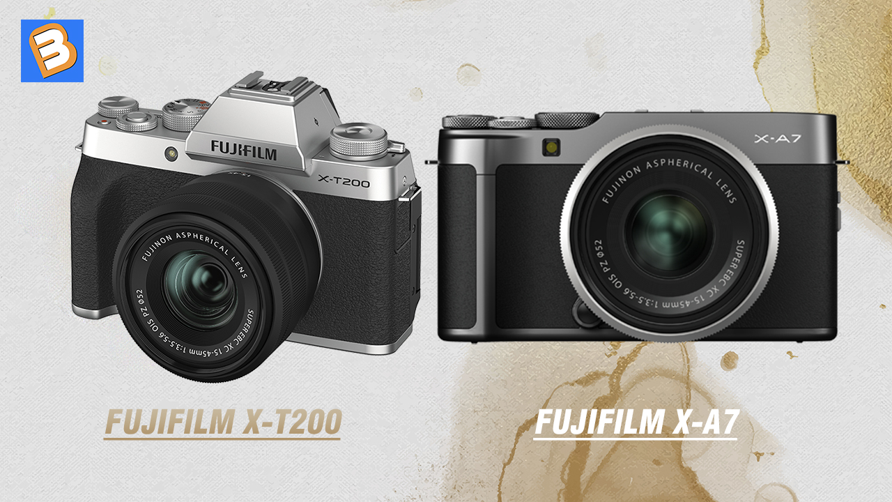 Chọn Fujifilm X-T200 hay X-A7?