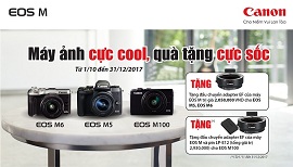Quà tặng cực sốc khi mua Canon M5, Canon M6 và Canon M100 tại Binhminhdigital